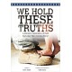 We Hold These Truths (Acc. DVD)