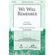 We Will Remember (Acc. CD)