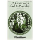 A Christmas Call to Worship