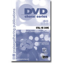 Still He Came (Acc. DVD)