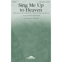 Sing Me Up to Heaven