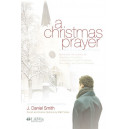 Christmas Prayer, A