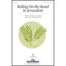 Riding On the Road to Jerusalem