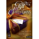 Gift of Christmas, The (Acc. DVD)
