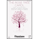 Rose Tree Carol (From the Winter Rose)