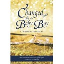 Changed by a Baby Boy (Acc. DVD)