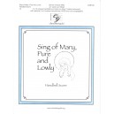 Sing of Mary Pure and Lowly