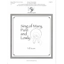 Sing of Mary Pure and Lowly (Full Score)