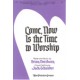 Come Now is the Time to Worship (Acc. CD)