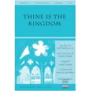 Thine is the Kingdom (Orch)