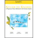Keys for the Kingdom (Level C: Method Book)