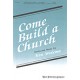 Come Build A Church (Orch)