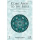 Come Away to the Skies (Acc. CD)