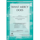What Mercy Does