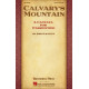 Calvary'S Mountain