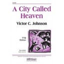 City Called Heaven, A (TTB)