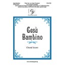 Gesu Bambino (Choral Score)