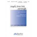 Angels Ever Fair and Bright