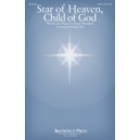 Star of Heaven Child of God