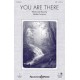 You Are There (Orch)