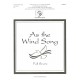 As the Wind Song (Full Score)