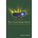 Word Made Flesh, The (Acc. CD)
