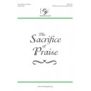 Sacrifice of Praise, The