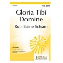 Gloria Tibi Domine (2 Part)
