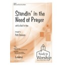 Standin in the Need of Prayer