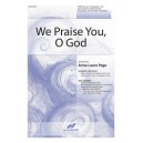 WE Praise You O God (HB)
