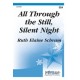 All Through the Still Silent Night (SSA)