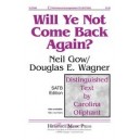 Will Ye Not Come Back Again  (TBB)