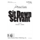 Sit Down Servant