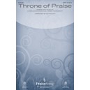 Throne of Praise (SATB)