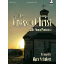 Schubert - The Cross of Christ
