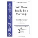 Will There Really Be a Morning  (2-Pt)