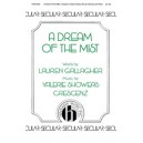 Dream of the Mist, A  (Unison)