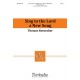 Sing to the Lord a New Song  (Score)