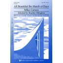 All Beautiful the March of Days  (SATB)