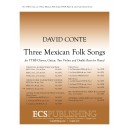 Three Mexican Folk Songs  (TTBB)