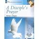A Diciple's Prayer (2-3 Octaves)