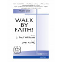 Walk By Faith  (TTBB)