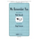 We Remember You  (Acc. CD)
