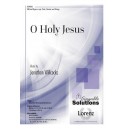 O Holy Jesus (SAB and Organ)