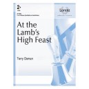 At the Lamb's High Feast  (2-3 Octaves)
