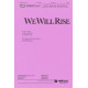 We Will Rise (SATB)