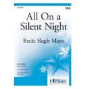 All On a Silent Night (SSA)