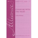 Cover Me With the Night  (SSAA)