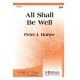 All Shall Be Well (SSA)