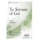 Ye Servants of God  (Acc. CD)